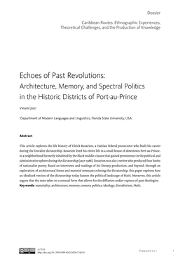 Echoes of Past Revolutions: Architecture, Memory, and Spectral Politics in the Historic Districts of Port-Au-Prince