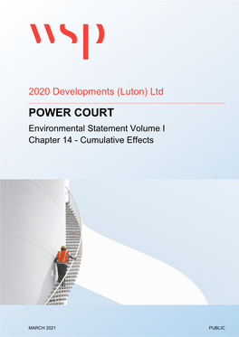 POWER COURT Environmental Statement Volume I Chapter 14 - Cumulative Effects
