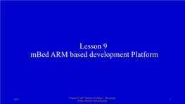 Lesson 9 Mbed ARM Based Development Platform