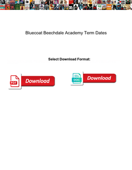 Bluecoat Beechdale Academy Term Dates