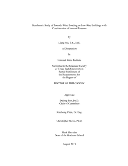 Benchmark Study of Tornado Wind Loading on Low-Rise Buildings with Consideration of Internal Pressure