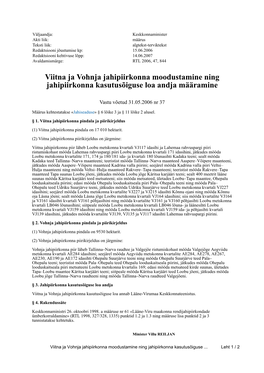 Viitna Ja Vohnja Jahipiirkonna Moodustamine Ning Jahipiirkonna Kasutusõiguse Loa Andja Määramine