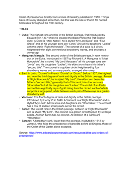 Order of Precedence Directly from a Book of Heraldry Published in 1910. Things Have Obviously Changed Since Then, but This Was T