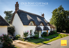 Old Post Cottage Tarrant Monkton, Dorset Old Post Cottage Tarrant Monkton • Blandford Forum • Dorset • DT11 8RX