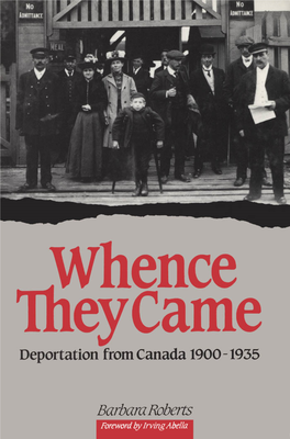 Whence They Came Deportation from Canada 1900-1935
