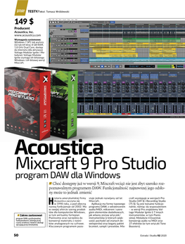 Mixcraft 9 Pro Studio Program DAW Dla Windows  Choć Dostępny Już W Wersji 9, Mixcraft Wciąż Nie Jest Zbyt Szeroko Roz- Poznawalnym Programem DAW