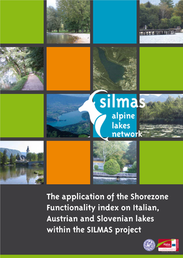The Application of the Shorezone Functionality Index on Italian, Austrian and Slovenian Lakes Within the SILMAS Project International Working Group