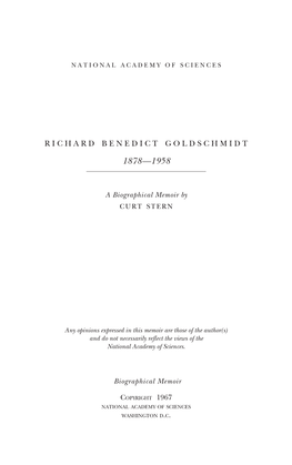 RICHARD BENEDICT GOLDSCHMIDT April 12,1878-April 24,1958