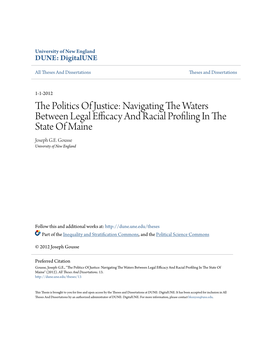 Navigating the Waters Between Legal Efficacy and Racial Profiling in The