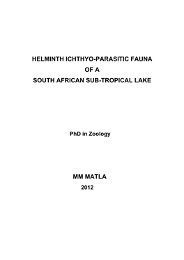 Helminth Ichthyo-Parasitic Fauna of a South African Sub-Tropical Lake