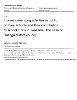 Income Generating Activities in Public Primary Schools and Their Contribution to School Funds in Tanzania: the Case of Busega District Council