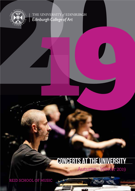 Concerts at the University Autumn - Winter 2019 2 Concerts at the University