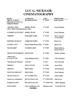 Luc G. Nicknair Cinematography