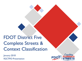 FDOT District Five Complete Streets & Context Classification