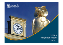 Leeds Neighbourhood Index Key Drivers