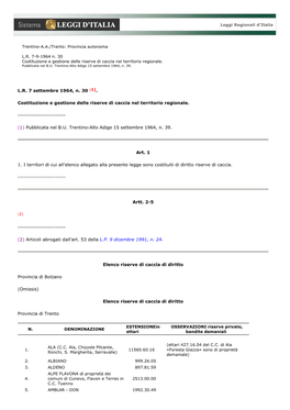 L.R. 7 Settembre 1964, N. 30 (1). Costituzione E Gestione Delle