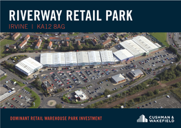 Riverway Retail Park Irvine | Ka12 8Ag