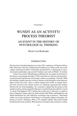 Wundt As an Activity/ Process Theorist an Event in the History of Psychological Thinking