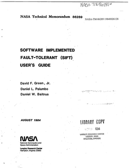 Software Implemented Fault-Tolerant (Sift) User's