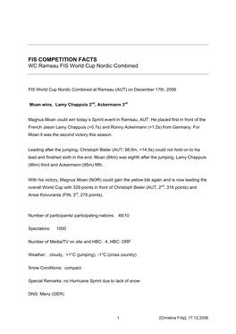 FIS COMPETITION FACTS WC Ramsau FIS World Cup Nordic Combined