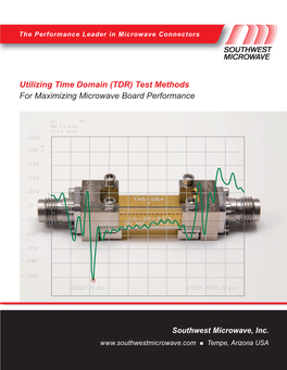 Utilizing Time Domain (TDR) Test Methods for Maximizing Microwave Board Performance