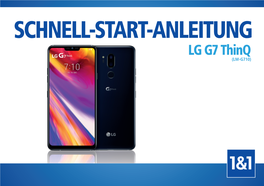 SCHNELL-START-ANLEITUNG LG G7 Thinq (LM-G710)