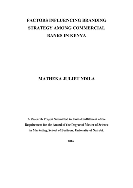 Factors Influencing Branding Strategy Among Commercial Banks in Kenya