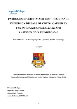 Pathogen Diversity and Host Resistance in Dieback Disease of Cocoa Caused by Fusarium Decemcellulare and Lasiodiplodia Theobromae