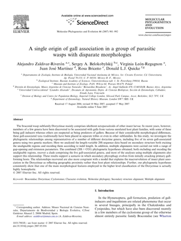 A Single Origin of Gall Association in a Group of Parasitic Wasps with Disparate Morphologies