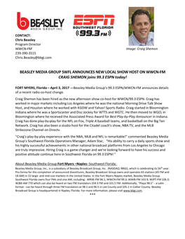 BEASLEY MEDIA GROUP SWFL ANNOUNCES NEW LOCAL SHOW HOST on WWCN-FM CRAIG SHEMON Joins 99.3 ESPN Today!