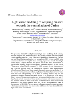 Light Curve Modeling of Eclipsing Binaries Towards the Constellation Of