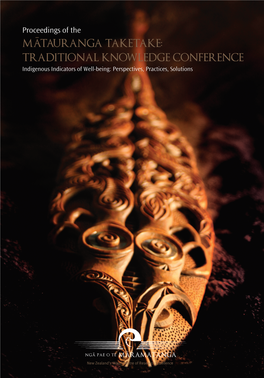 Mātauranga Taketake: Traditional Knowledge Indigenous Indicators of Well-Being: Perspectives, Practices, Solutions 2006