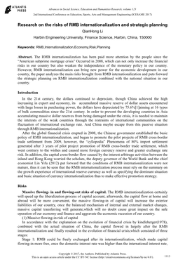 Research on the Risks of RMB Internationalization and Strategic Planning Qianhong Li Harbin Engineering University, Finance Science, Harbin, China, 150000