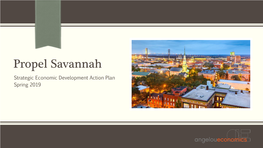 Savannah Economic Development Authority & the Creative Coast Anna Chafin, Development Authority of Bryan County Loretta Cockrum, Foram Group, Inc