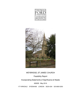 WEYBRIDGE, ST JAMES' CHURCH Feasibility Report Incorporating