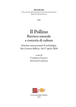 Il Pollino Barriera Naturale E Crocevia Di Culture Giornate Internazionali Di Archeologia