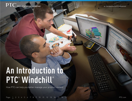 An Introduction to PTC® Windchill® How PTC Can Help You Better Manage Your Product Content