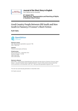 Journal of the Short Story in English, 67 | Autumn 2016 Good Country People Between Old South and New South in Flannery O'connor's Sh