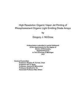 High Resolution Organic Vapor Jet Printing of Phosphorescent Organic Light Emitting Diode Arrays by Gregory J