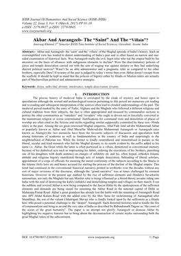 Akbar and Aurangzeb- the “Saint” and the “Villain”? Anuraag Khaund 3Rd Semester BASS Tata Institute of Social Sciences, Guwahati, Assam, India