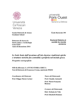 Le Isole Ionie Dall'arcaismo All'età Classica: Tradizioni Epiche E Strutture Storiche Fra Centralità E Periferia Nel Mondo