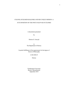 Colonel Ryszard Kuklinski and His Unique Mission: a Juxtaposition Of
