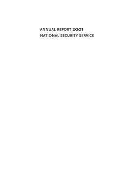 ANNUAL REPORT 2001 NATIONAL SECURITY SERVICE 2 Foreword