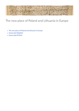 The New Place of Poland and Lithuania in Europe