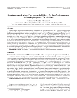 Short Communication. Pheromone Inhibitors for Pandemis Pyrusana Males (Lepidoptera: Tortricidae) T