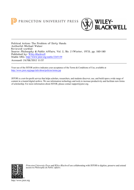 Political Action: the Problem of Dirty Hands Author(S): Michael Walzer Reviewed Work(S): Source: Philosophy & Public Affairs, Vol
