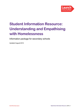 Student Information Resource: Understanding and Empathising with Homelessness Information Package for Secondary Schools