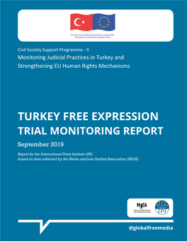 TURKEY FREE EXPRESSION TRIAL MONITORING REPORT September 2019