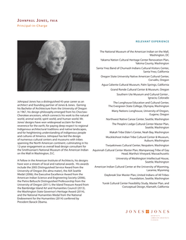 Johnpaul Jones Has a Distinguished 45-Year Career As an the Longhouse Education and Cultural Center, Architect and Founding Partner of Jones & Jones