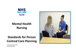 Mental Health Nursing Standards for Person Centred Care Planning